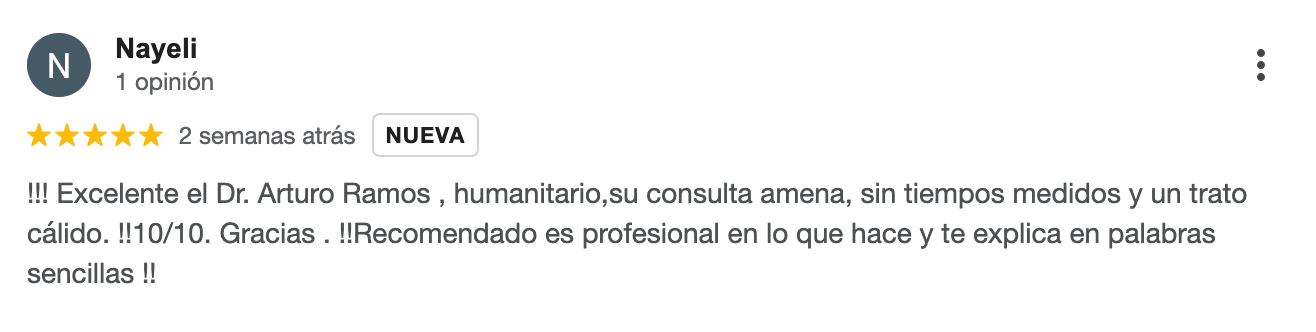 Reseña de 5 estrellas en Google de Nayeli sobre el Dr. Arturo Ramos