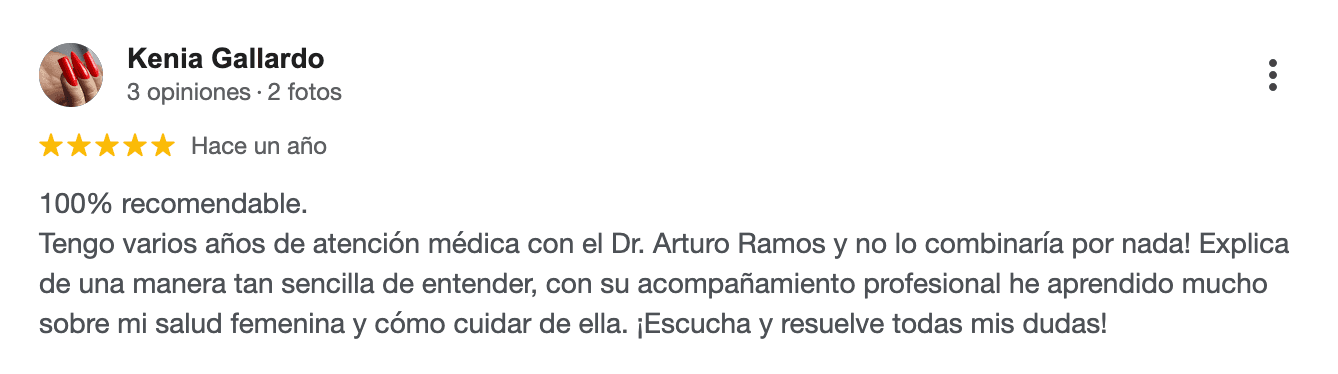Reseña de 5 estrellas en Google de Kenia Gallardo sobre el Dr. Arturo Ramos